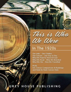 This is Who We Were: In the 1920s