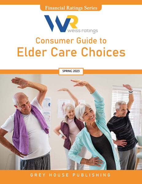 Weiss Ratings Consumer Guides 2023 (Annual Subscription or Single Issues)