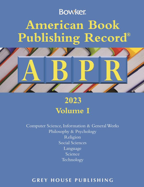 American Book Publishing Record Annual - 2 Vol Set, 2023