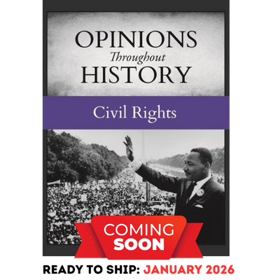 Opinions Throughout History:  Civil Rights