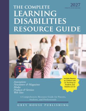 The Complete Learning Disabilities Resource Guide, 2027