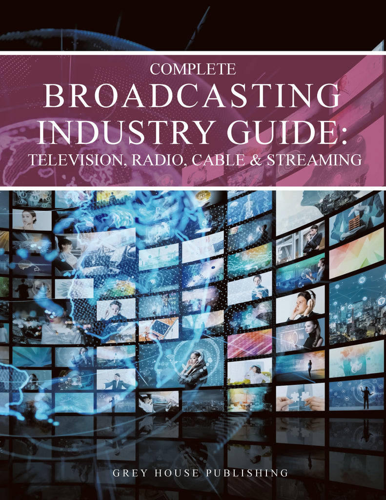 The Complete Broadcasting Industry Guide: Television, Radio, Cable & Streaming, 2027
