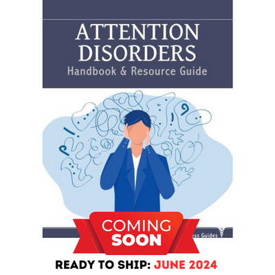 Attention Disorders Handbook & Resource Guide