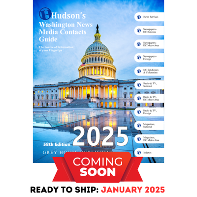 Hudson's Washington News Media Contacts Guide, 2025