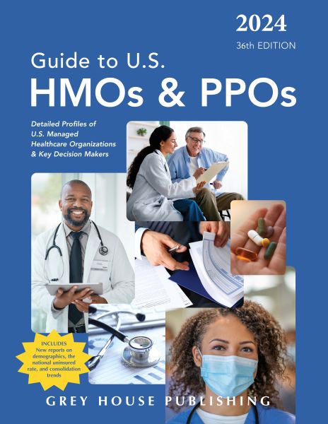 Guide to U.S. HMOs & PPOs, 2024