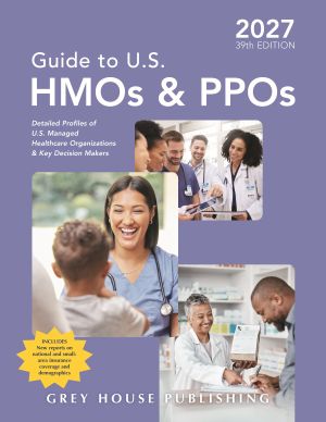 Guide to U.S. HMOs & PPOs, 2027