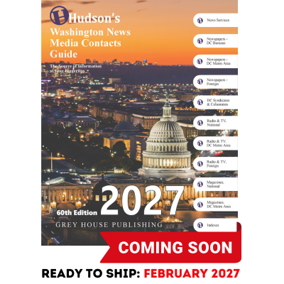 Hudson's Washington News Media Contacts Guide, 2027