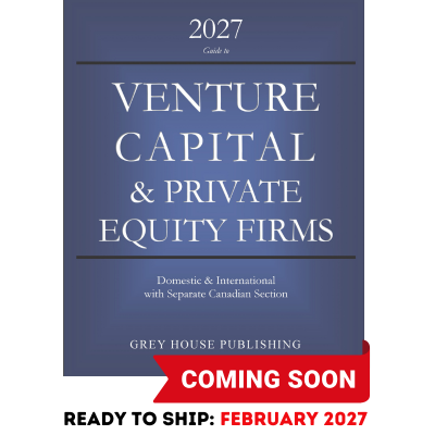 Guide to Venture Capital & Private Equity Firms, 2027