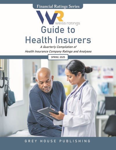 Weiss Ratings Guide to Health Insurers 2025 (ALL)