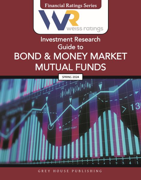 Weiss Ratings Investment Research Guide to Bond & Money Market Mutual Funds (ALL)