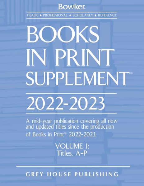 Books In Print Supplement - 3 Volume Set, 2022/2023