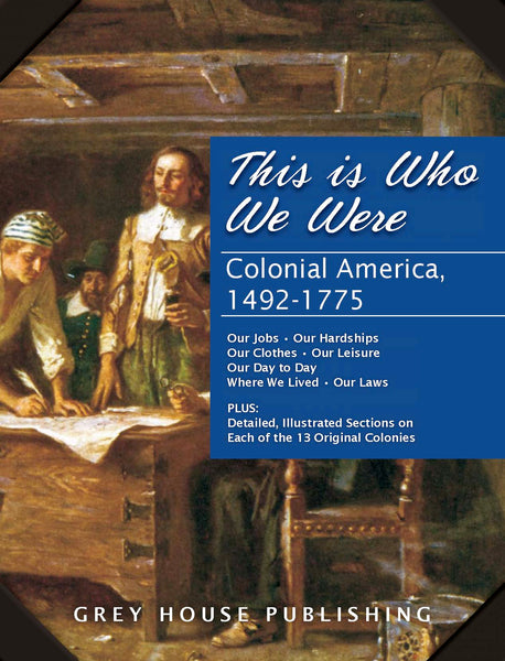 This is Who We Were: Colonial America
