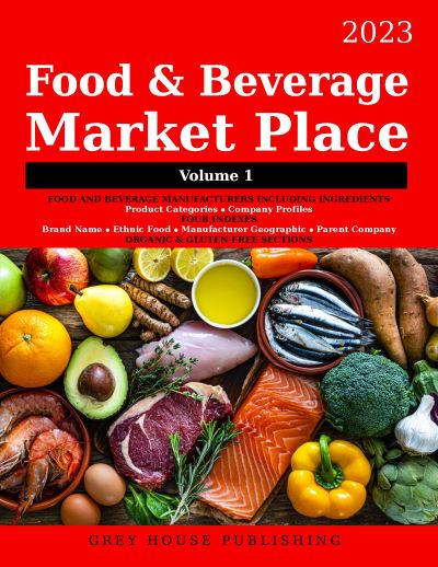 Food & Beverage Market Place: Volume 1 - Manufacturers, 2023