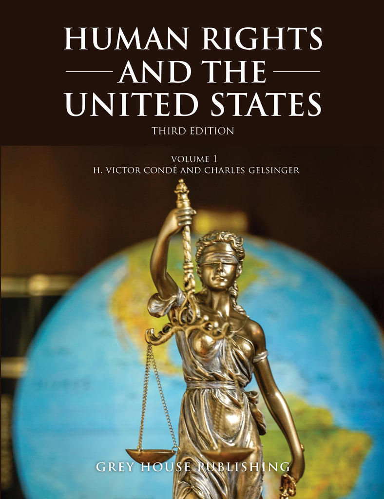 Human Rights and The United States, Third Edition