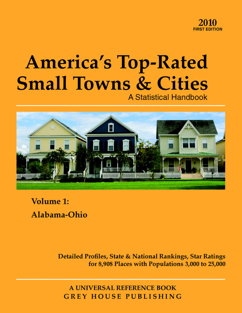 America's Top-Rated Small Towns & Cities, First Edition