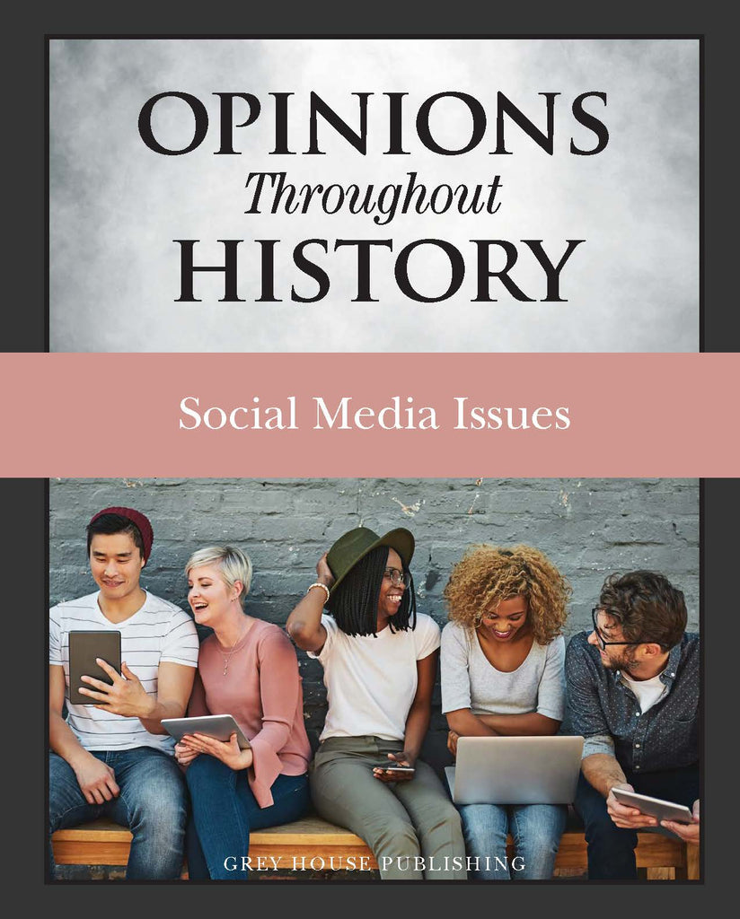 Opinions Throughout History: Social Media Issues